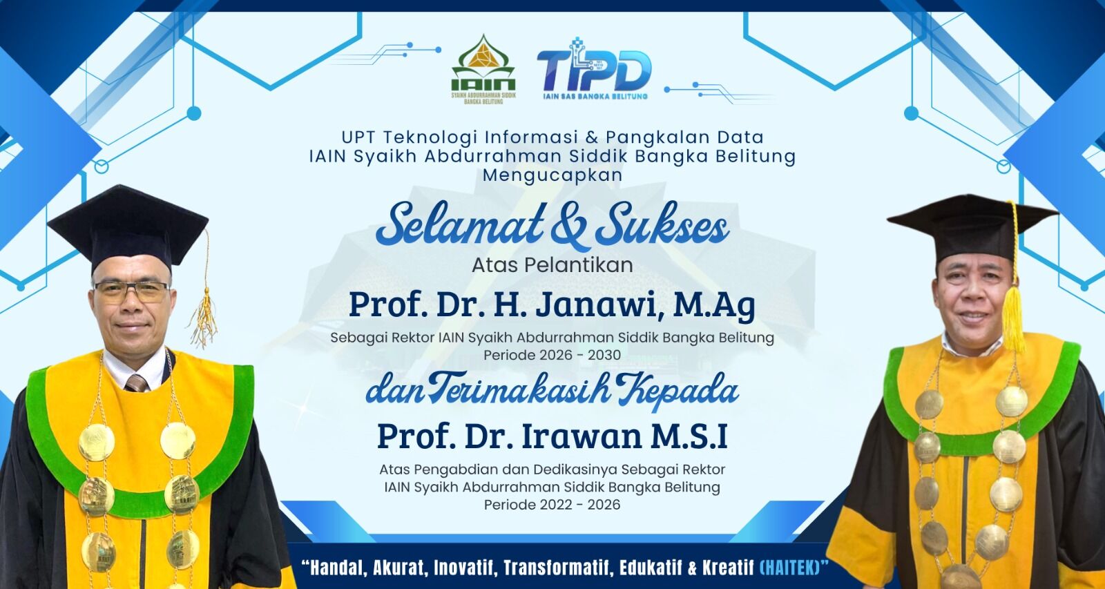 UPT TIPD IAIN SAS Babel Ucapkan Selamat atas Pelantikan Rektor Periode 2026–2030