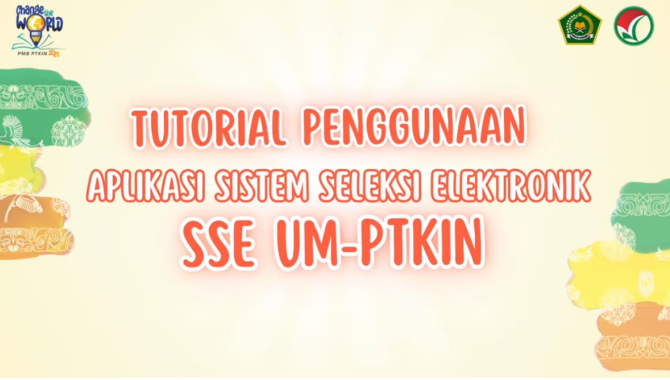 Tutorial Penggunaan Aplikasi SSE UM-PTKIN Tahun 2025